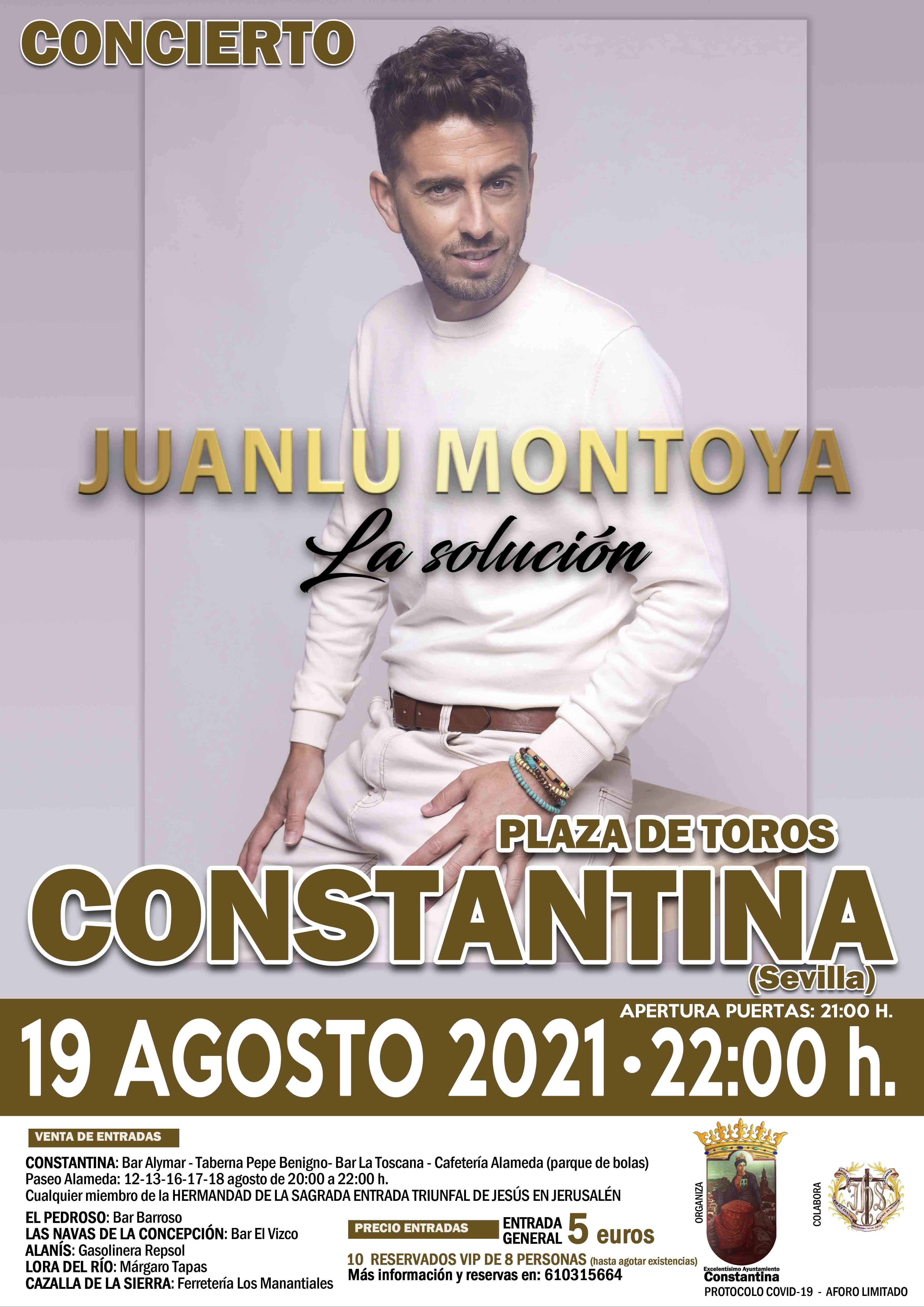 concierto juanlu montoya constantina 2021